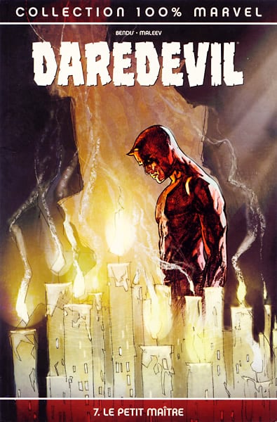 100% Marvel : Daredevil Volume 1 Tome 07