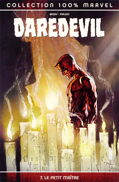 100% Marvel : Daredevil Volume 1 Tome 07
