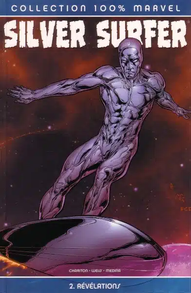 100% Marvel : Silver Surfer Volume 1 Tome 02