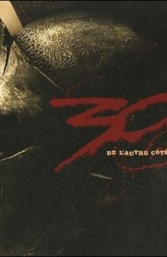 300 - De L'autre coté Du Grand écran