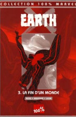 100% Marvel : Earth X Tome 03