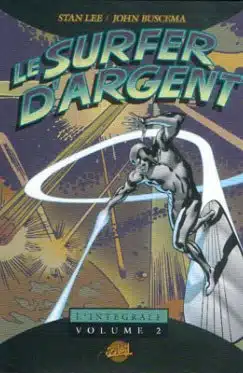 Surfer d'Argent: Integrale Tome 2