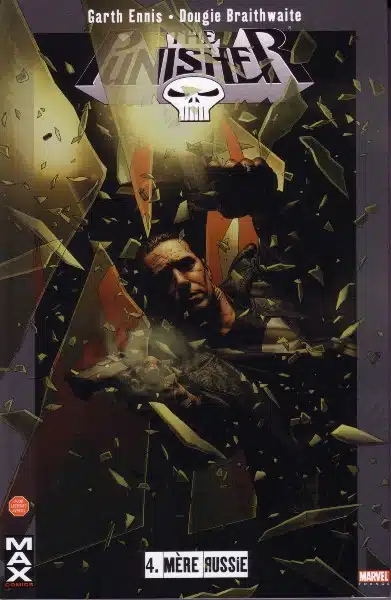 Marvel Max : Punisher Tome 04