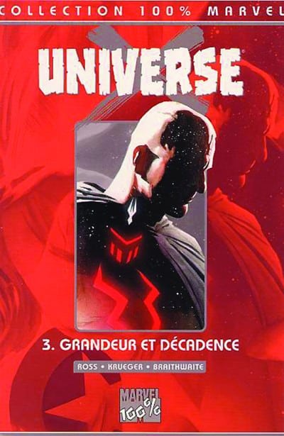 100% Marvel : Universe X Tome 03