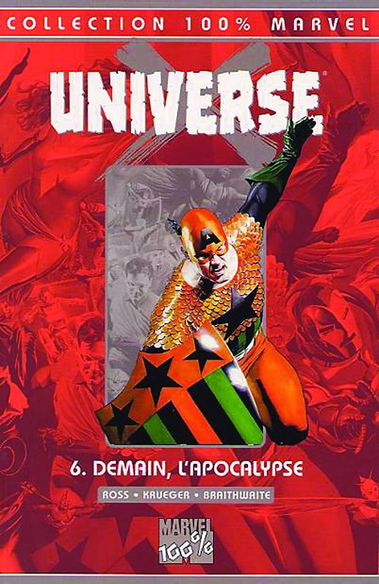 100% Marvel : Universe X Tome 06