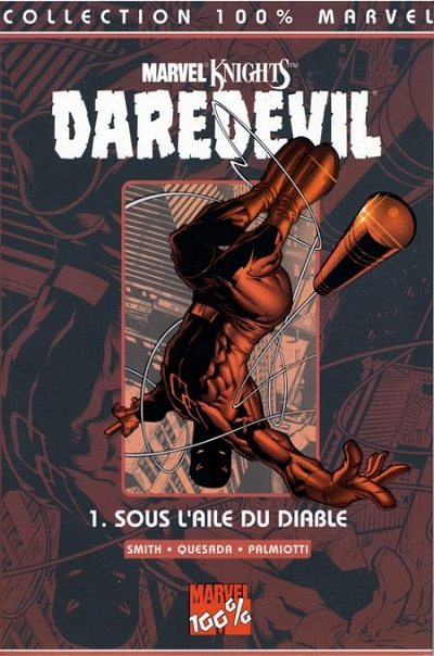 100% Marvel : Daredevil Volume 1 Tome 01