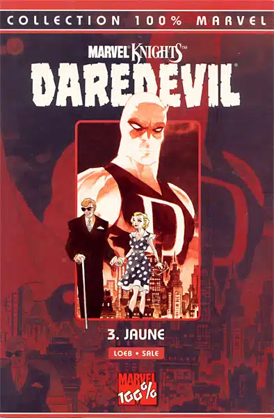100% Marvel : Daredevil Volume 1 Tome 03