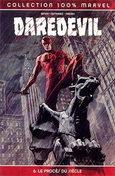 100% Marvel : Daredevil Volume 1 Tome 06