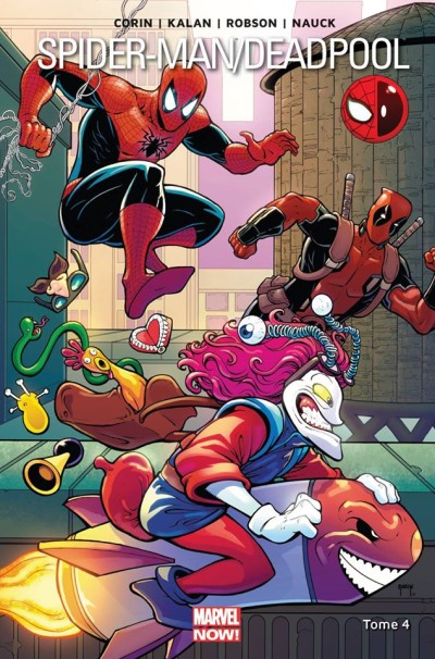 Marvel Now : Spider-Man Deadpool Tome 04