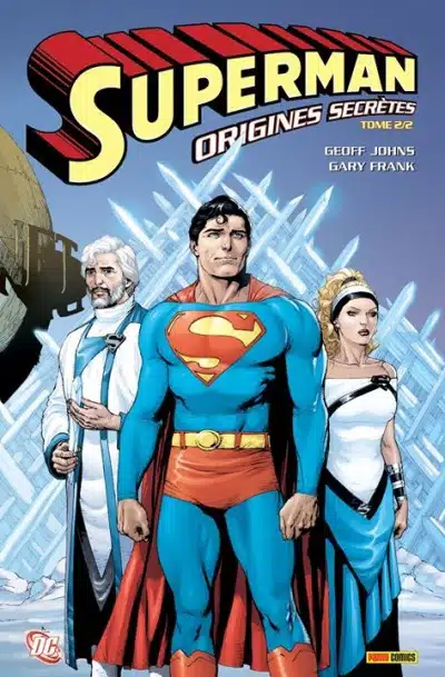 DC Heroes : Superman : Origines Secretes Tome 02