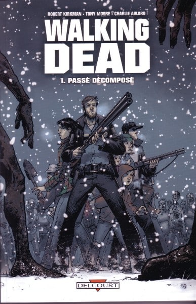 Walking Dead Tome 01