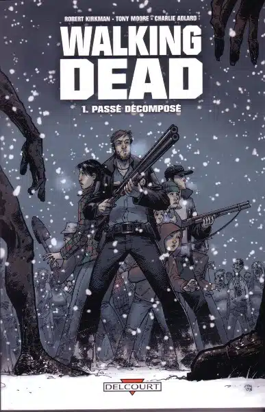Walking Dead Tome 01