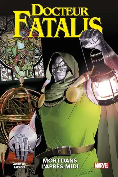 100% Marvel : Docteur Fatalis Tome 01