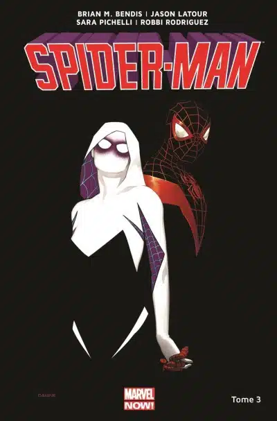 Marvel Now : Spider-Man Miles Morales Tome 03