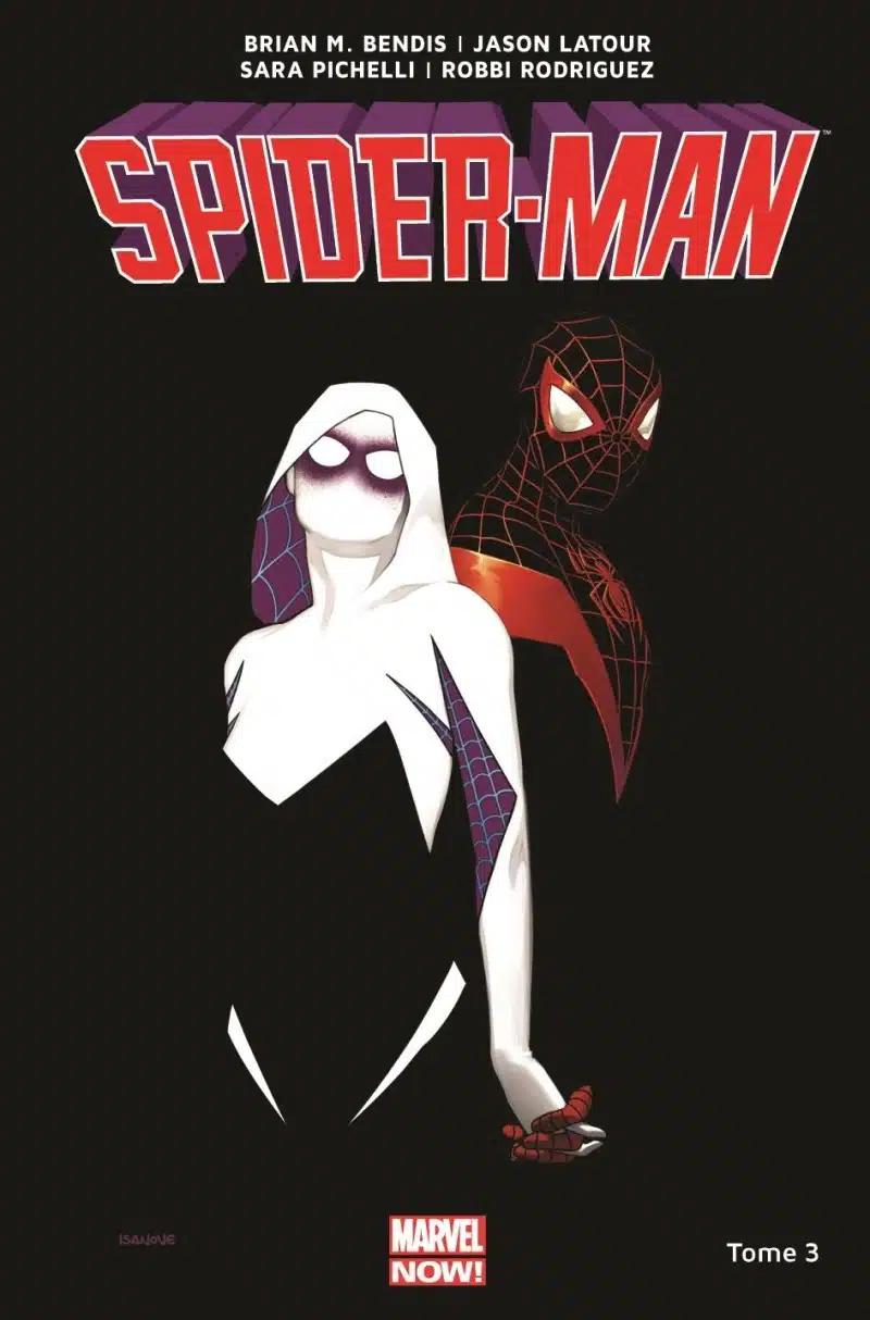 Marvel Now : Spider-Man Miles Morales Tome 03