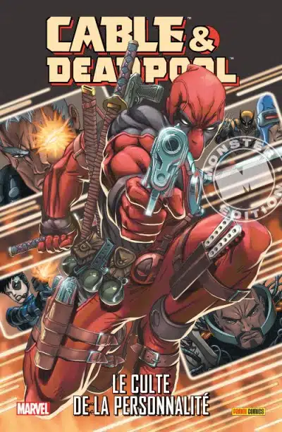 Marvel Monster : Cable & Deadpool Tome 01