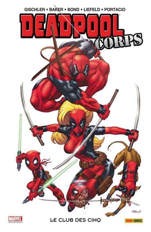 100% Marvel : Deadpool Corps Tome 01
