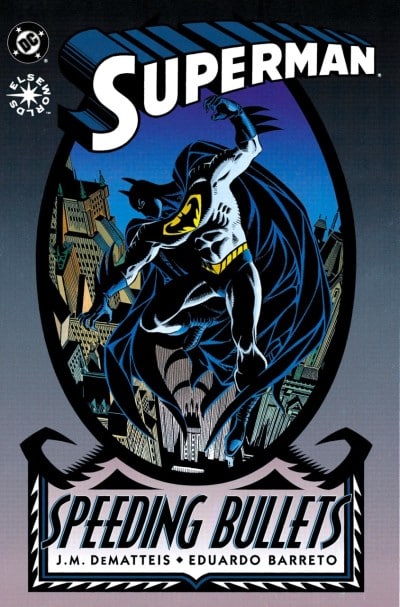 Superman : Speeding Bullets