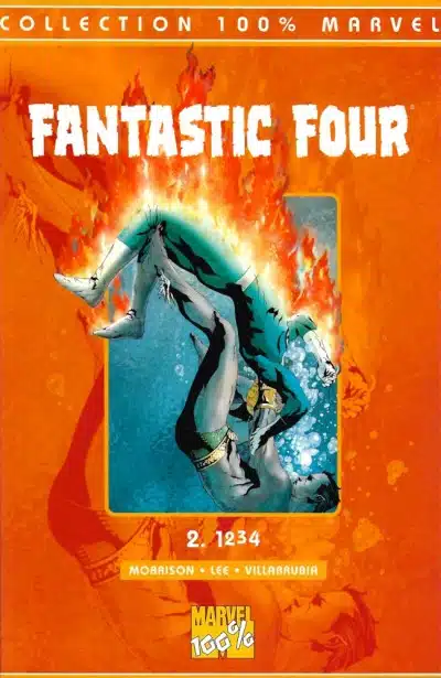 100% Marvel : Fantastic Four Volume 1 Tome 02