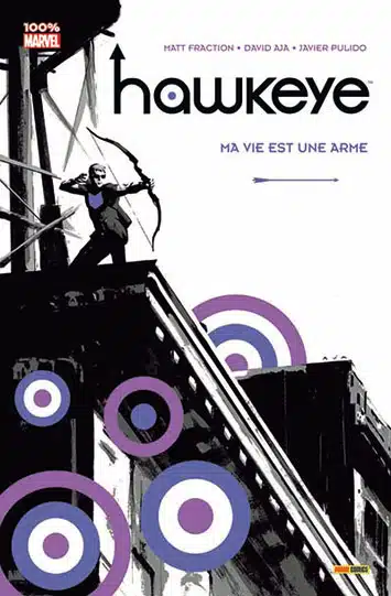 100% Marvel : Hawkeye Tome 01