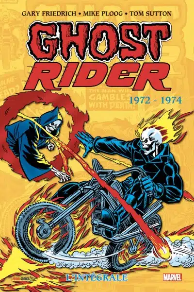 Ghost Rider : Integrale 1972-1974