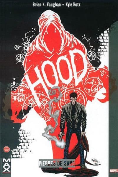 Marvel Max : The Hood Tome 01