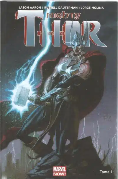 Marvel Now : Mighty Thor Tome 01