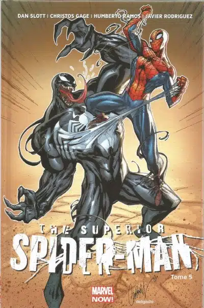 Marvel Now : Superior Spider-Man Tome 05