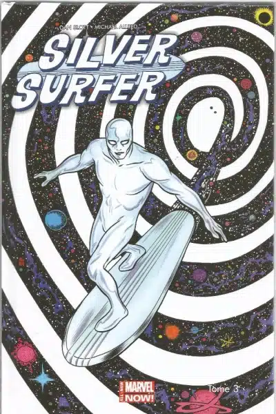 100% Marvel : Silver Surfer Volume 2 Tome 03