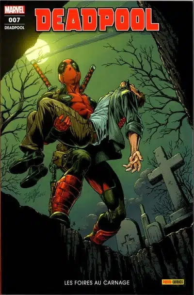 Fresh Start : Deadpool Numero 07