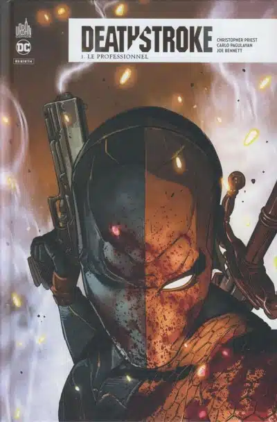 Deathstroke Rebirth Tome 01