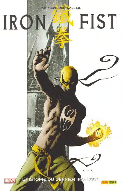 100% Marvel : Iron Fist Tome 01