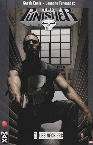 Marvel Max : Punisher Tome 07