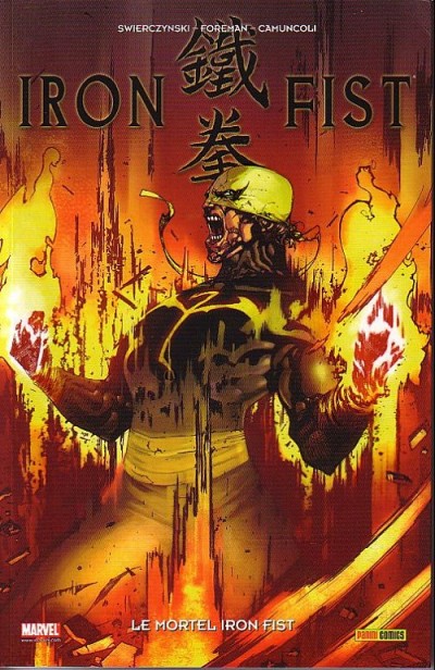 100% Marvel : Iron Fist Tome 04