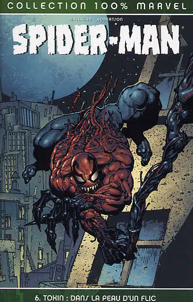 100% Marvel : Spider-man Tome 06 : Toxin
