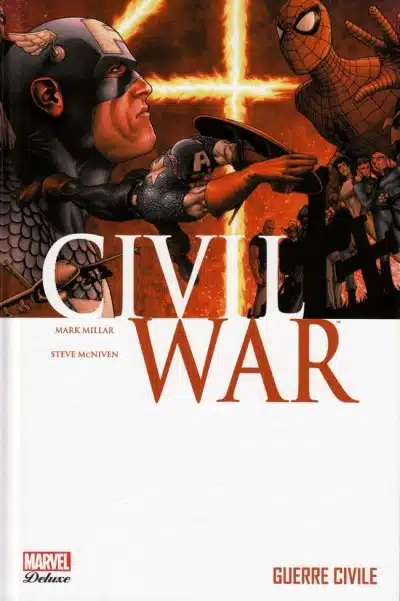 Marvel Deluxe : Civil War Tome 01