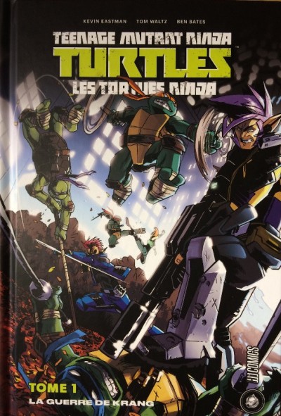 Teenage Mutant Ninja Turtles : Tortues Ninja Tome 01