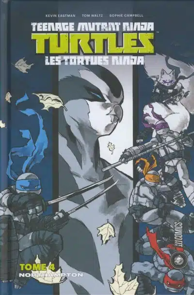 Teenage Mutant Ninja Turtles : Tortues Ninja Tome 04