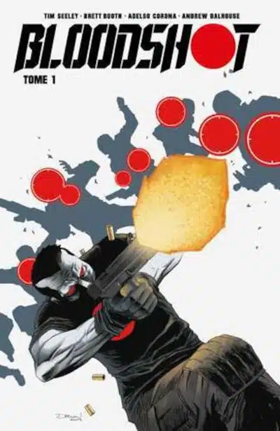 Bloodshot Tome 01