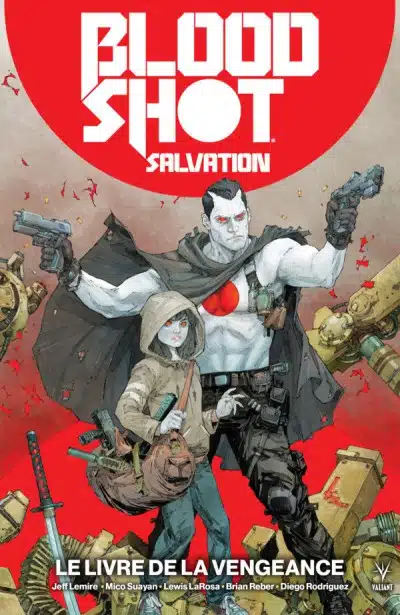 Bloodshot Salvation Tome 01