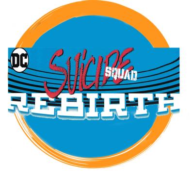 Suicide Squad Rebirth