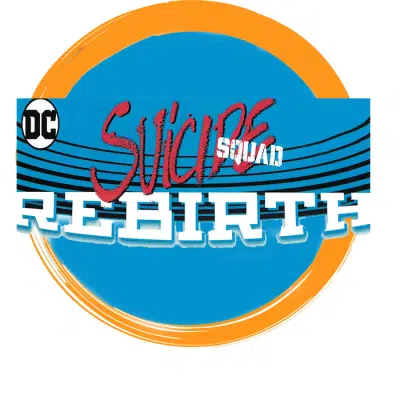 Suicide Squad Rebirth